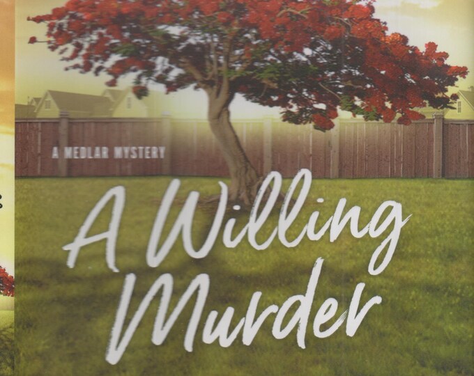 A Willing Murder by Jude Deveraux (A Medlar Mystery)  by Jude Deveraux   (Hardcover: Mystery) 2018