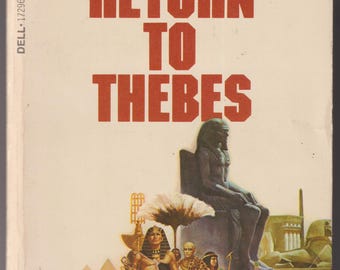 Return to Thebes by Allen Drury  (Paperback: Historical Fiction) 1978