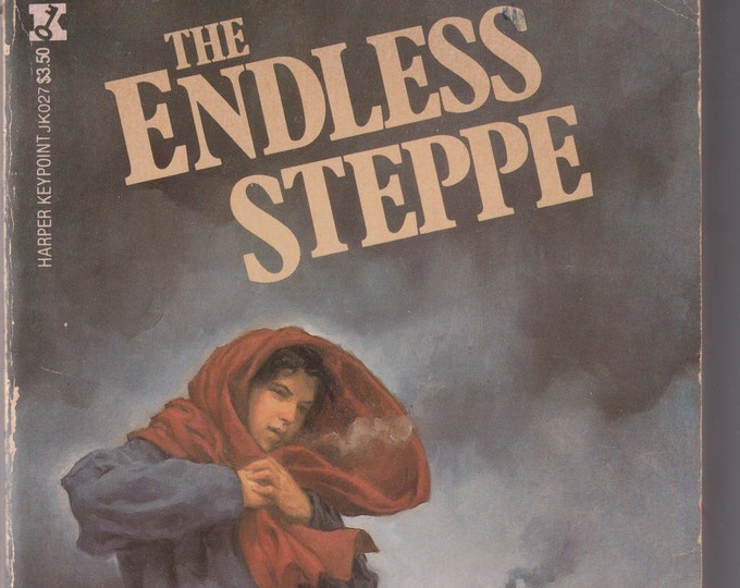 The Endless Steppe by Esther Hautzig (Paperback: Young Adult Fiction) 1987