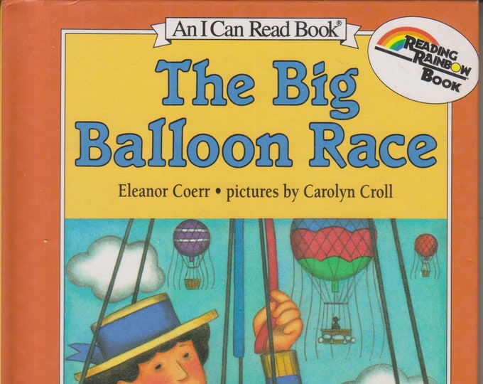 The Big Balloon Race (An I Can Read Level 2 Book) (Hardcover:  Children's Early Readers)  1992