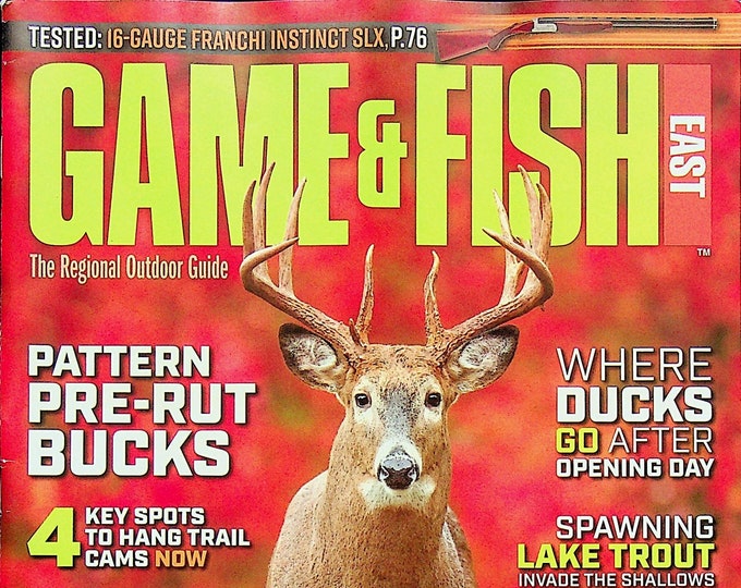 Game & Fish East October 2021 Pattern Pre-Rut Bucks, Where Ducks Go After Opening Day  (Magazine: Fishing, Outdoor Recreation)