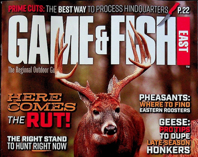 Game & Fish East November 2021 Here Comes The Rut!  (Magazine: Fishing, Outdoor Recreation)