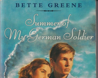 Summer of My German Soldier by Bette Greene (Paperback: Juvenile Fiction, Ages 10 and up)  1999