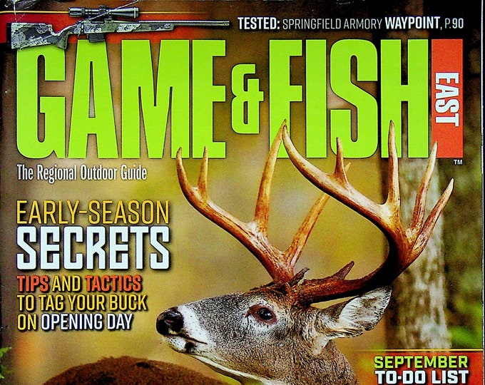 Game & Fish East September 2021 Easy Season Secrets, Great North Woods, Tips and Tactics  (Magazine Fishing, Outdoor Recreation)