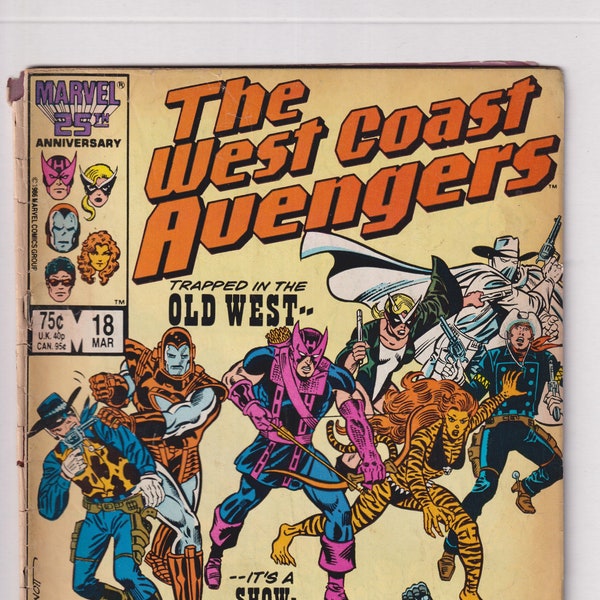 West Coast Avengers Vol 2 No 18 March 1987 Marvel Comics Trapped In The Old West (Comic:  Superheroes)