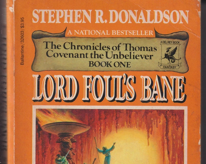 Lord Foul's Bane by Stephen R Donaldson (Paperback: SciFi, Fantasy) 1984