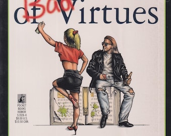 The Book of Bad Virtues A Parody by Tony Hendra (Trade Paperback: Humor) 1994 First Edition