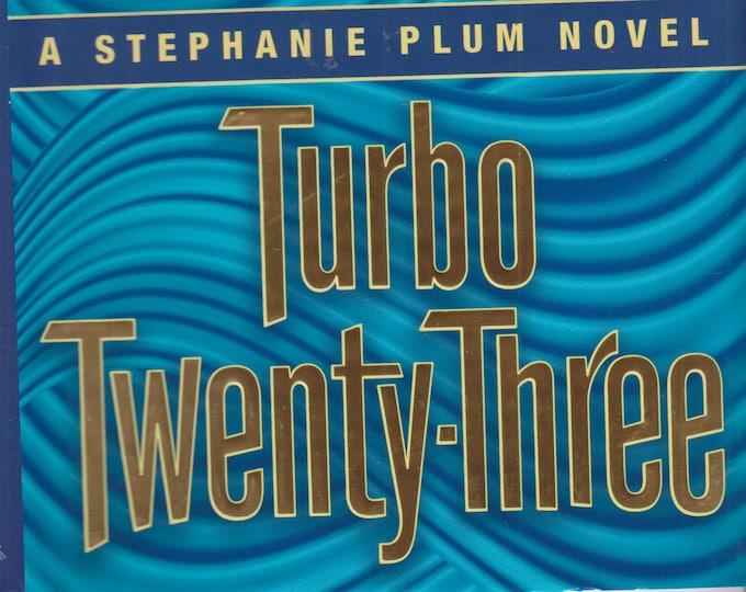 Turbo Twenty-Three by Janet Evanovich (A Stephanie Plum Mystery) (Hardcover:  Mystery) 2016 First Edition