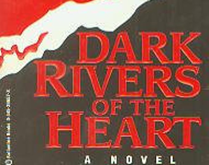 Dark Rivers of the Heart by Dean Koontz (Paperback: Suspense) 1995