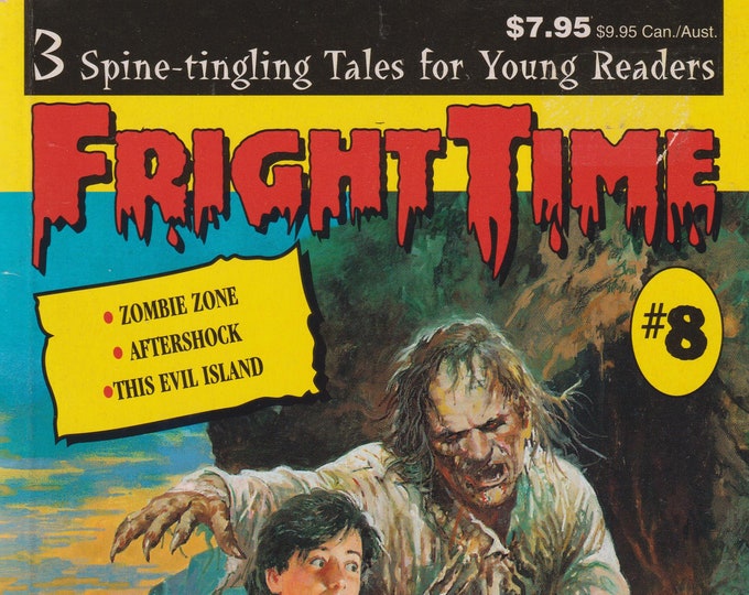 Fright Time #8 Zombie Zone, Aftershock, This Evil Island  (Paperback: Ages 9-12, Chapter Book) 1996