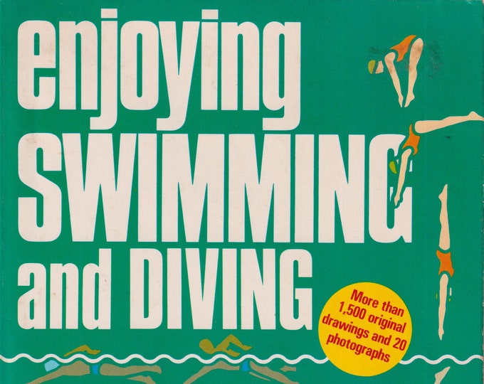 Enjoying Swimming and Diving by by the Diagram Group (Trade Paperback: Sports, Swimming, Diving) 1979