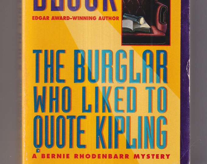 The Burglar Who Liked to Quote Kipling by Lawrence Block (A Bernie Rhodenbarr Mystery) (Paperback: Mystery) 1997