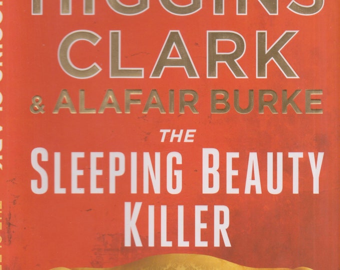 The Sleeping Beauty Killer (An Under Suspicion Novel)  by Mary Higgins Clark & Alafair Burke  (Hardcover, Suspense)  2016