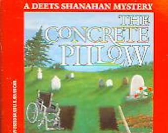 The Concrete Pillow by Ronald Tierney (A Deets Shanahan Mystery) (Paperback: Mystery) 1997)