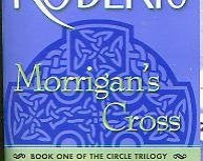 Morrigan's Cross by Nora Roberts (Paperback: Fantasy, Circle Trilogy)