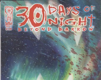 IDW Issue #1 30 Days of Nights Beyond Barrow (Comic: 30 Days of Nights) 2007