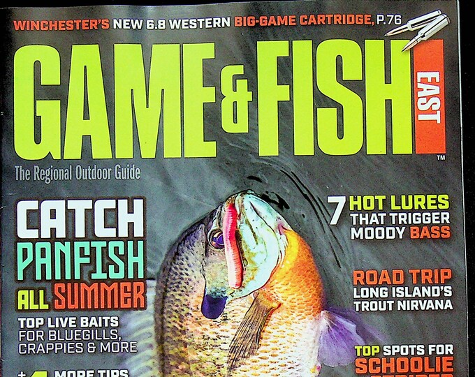 Game & Fish East June July 2021 Catch Panfish All Summer  (Magazine Fishing, Outdoor Recreation)