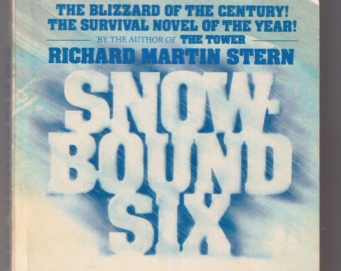 Snowbound Six by Richard Martin Stern  (Paperback:  Thriller, Suspense) 1978