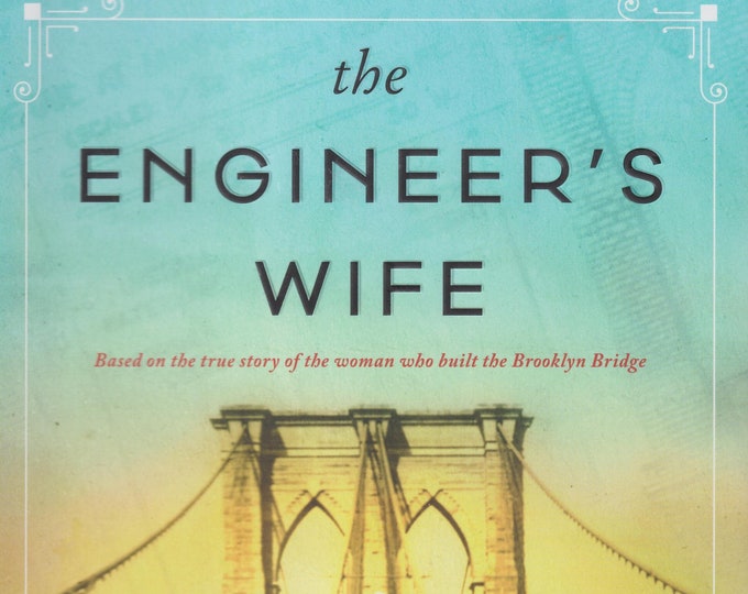 The Engineer's Wife by Tracey Enerson Wood (Hardcover: Historical Fiction) 2020