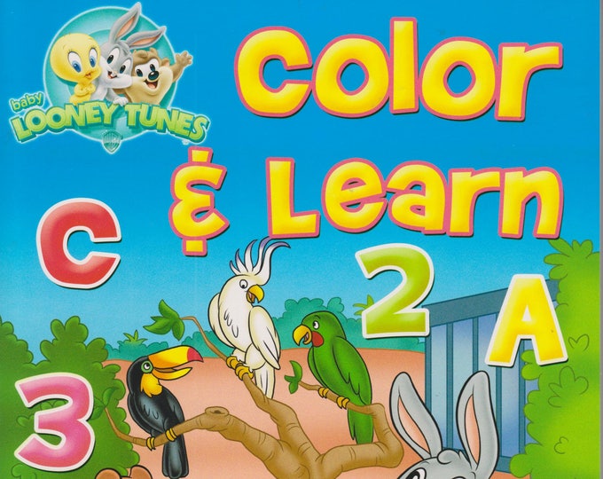 Baby Looney Tunes Color and Learn ABC 123  (Coloring & Activity Book) (Easy Tear-Out Pages) (Softcover: Children's, Educational) 2011