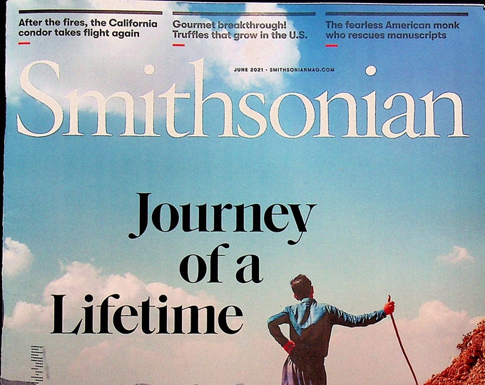 Smithsonian June 2021 Journey of a Lifetime  (Magazine: History, General Interest)