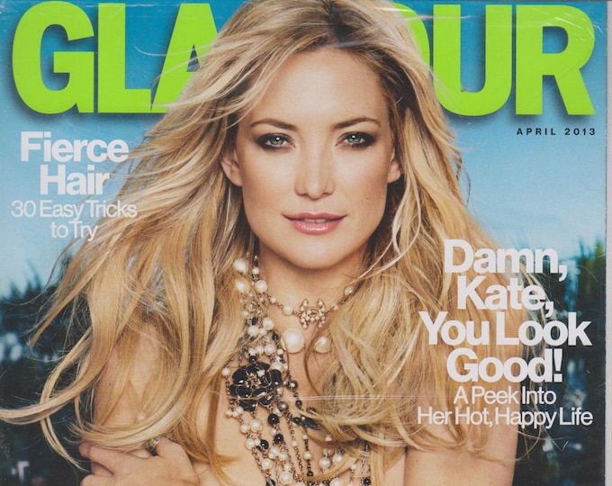 Glamour April 2013 Kate Hudson A Peek Into Her Hot, Happy Life  (Magazine: Women's)
