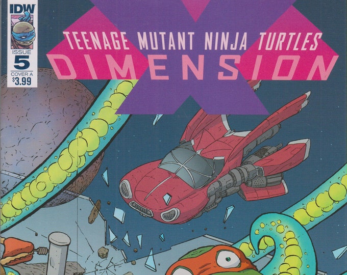 IDW August 2017 Issue 5 Cover A  Teenage Mutant Ninja Turtles Dimensions (Comic: Teenage Mutant Ninja Turtles)