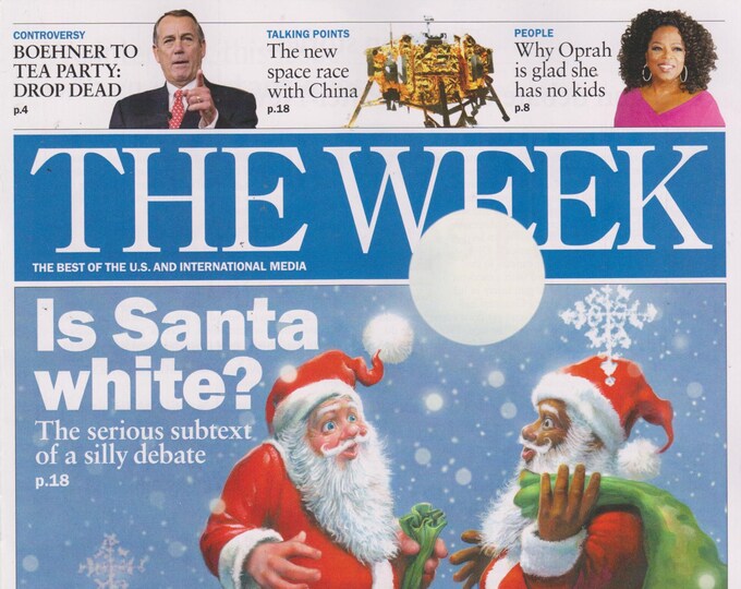 The Week December 27. 2013 Is Santa White? , Boehner, Tea Party, China, Oprah  (Magazine: News, Current Events)