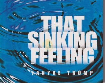 That Sinking Feeling b Janyre Tromp (Paperback: Teens, Tween Fiction) 2006