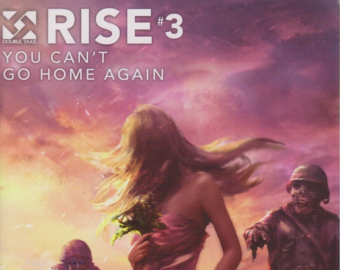 Double Take Rise #3 You Can't Go Home Again (Comic:  Rise)  2016