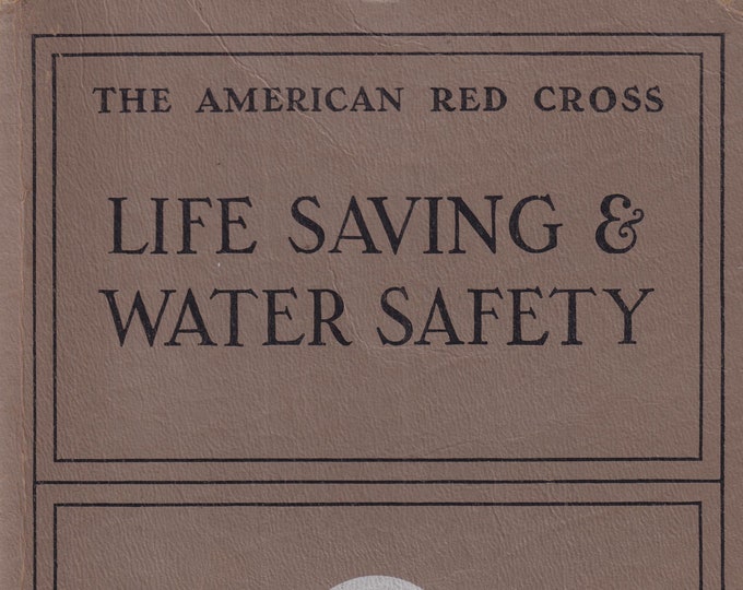 The American Red Cross Life Saving & Water Safety Set (3 books)  (Trade Paperback: Sports, Water Safety, Life Saving) 1956