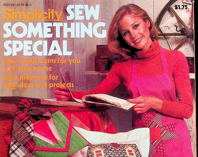 Simplicity Sew Something Special  Easy Methods for 200 Ideas and Projects. (Softcover: Crafts, Sewing, Quilting) 1977