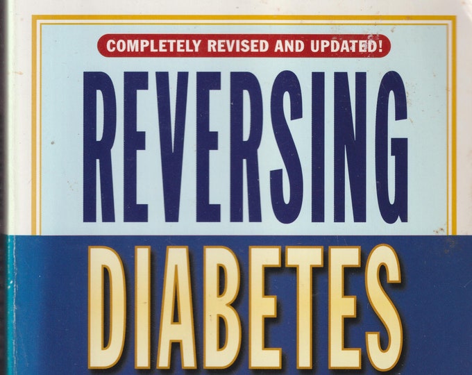 Reversing Diabetes  by Julian Whitaker MD   (Trade Paperback: Health, Diet, Diabetes)