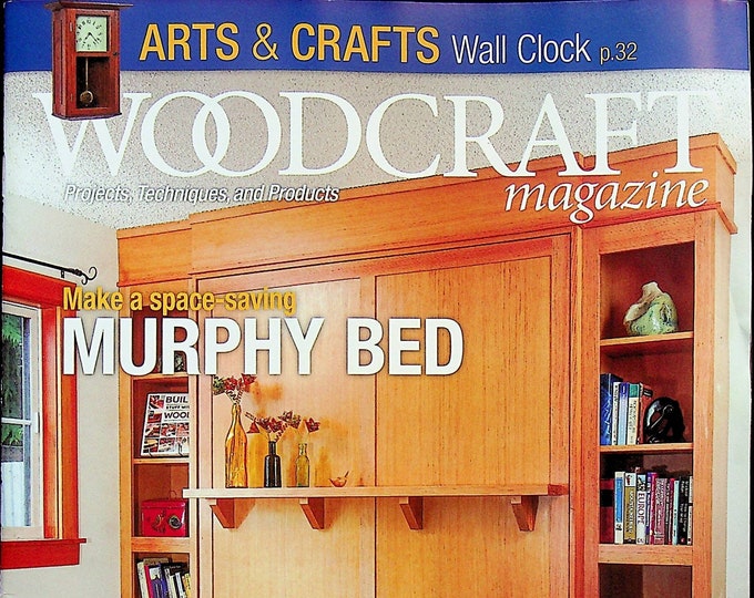 Woodcraft October November 2021 Make A Space Saving Murphy Bed  (Magazine: Woodworking, Crafts, Hobby)