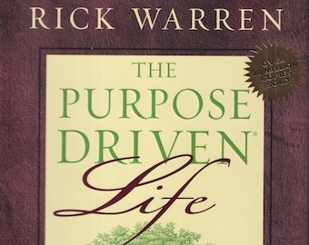 The Purpose Driven Live by Rick Warren  (Hardcover: Inspirational, Christian )  2002