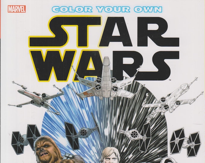 Color Your Own Star Wars (Paperback: Star Wars, Coloring Book) 2016