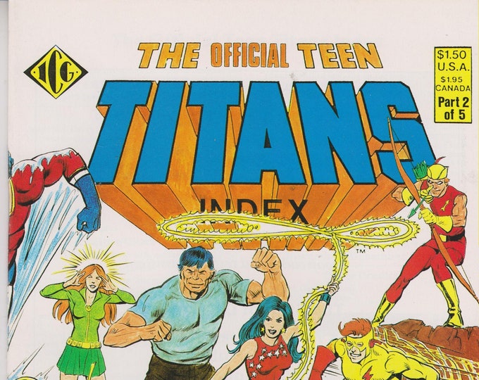 ICG 1985  The Official Teen Titans Index Part 2 of 5 (Copper Age Comic: Teen Titans)