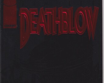 Image 1 Deathblow April 1993 First Printing  Flip Side Image 1 Cybernary (Comic: Deathblow)