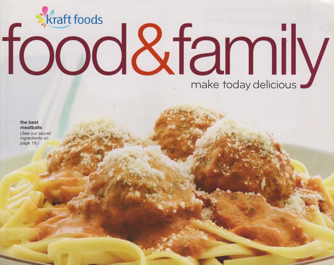 Kraft Food & Family Fall 2009 25 Ways to Eat Well For Less (Magazine: Cooking, Recipes)