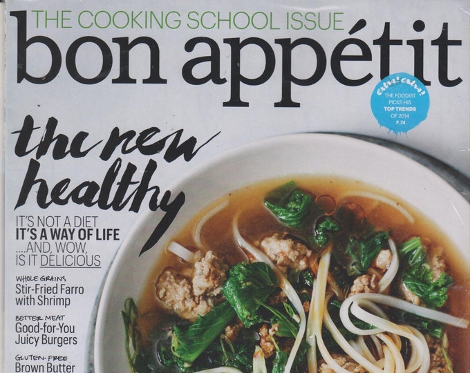 Bon Appetit January 2014 The New Healthy - The Cooking School Issue  (Magazine:  Cooking, Food))