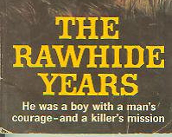 The Rawhide Years by Norman A Fox (Vintage Pulp Fiction Paperback: Western) 1964