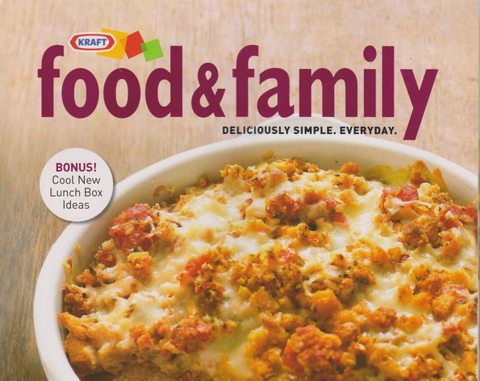 Kraft Food & Family Fall 2008 Ease Into Fall... 25 Quick Dinner Ideas (Magazine: Cooking, Recipes)