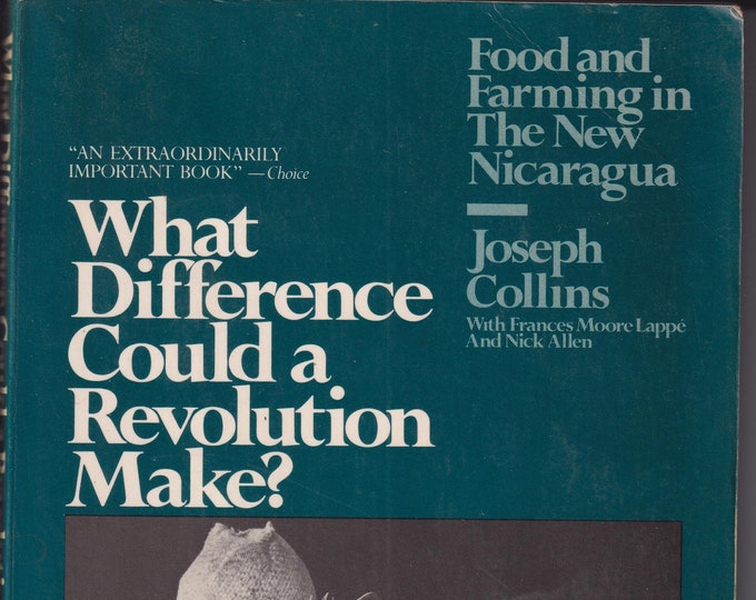 What Difference Could a Revolution Make? by Joseph Collins  (Paperback: Political Studies, Nicaraguan History, Development Studies) 1983