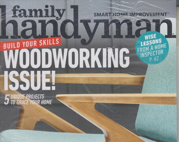 Family Handyman March 2022 Build Your Skills Woodworking Issue! (Magazine: DIY, Home Improvement)