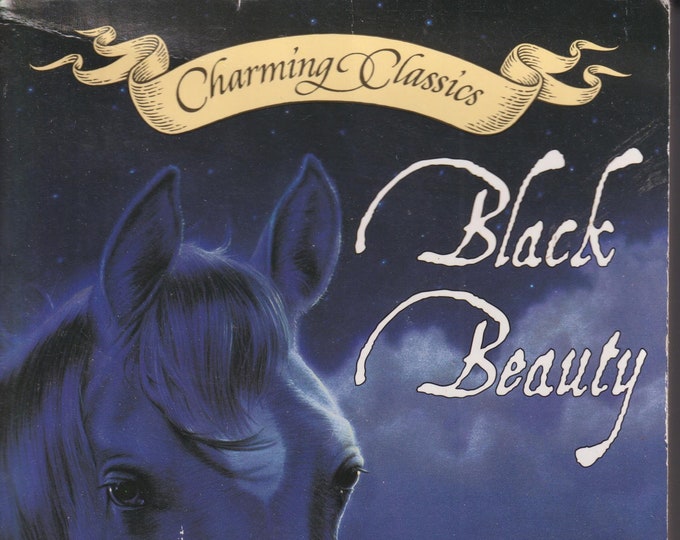 Black Beauty by Anna Sewell (Charming Classics) (Paperback: Juvenile Fiction) 1998