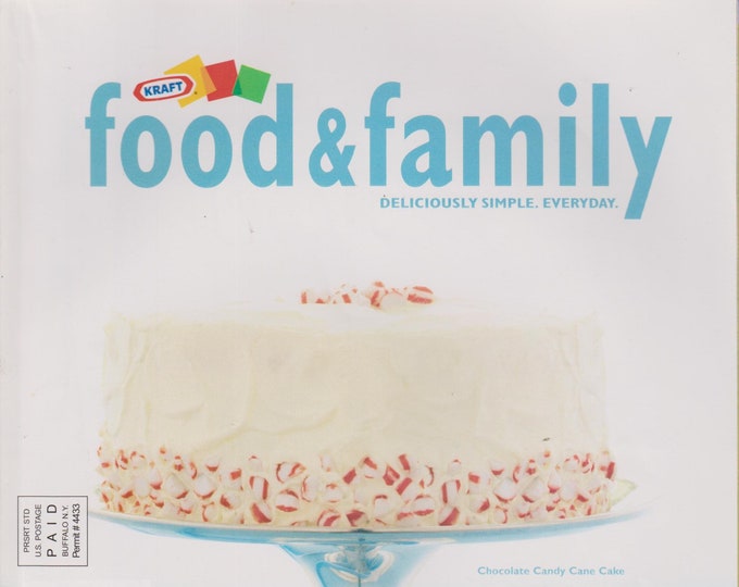 Kraft Food & Family Holiday 2005 Over 50 Of Our Favorite Holiday Recipes (Magazine: Cooking, Recipes))
