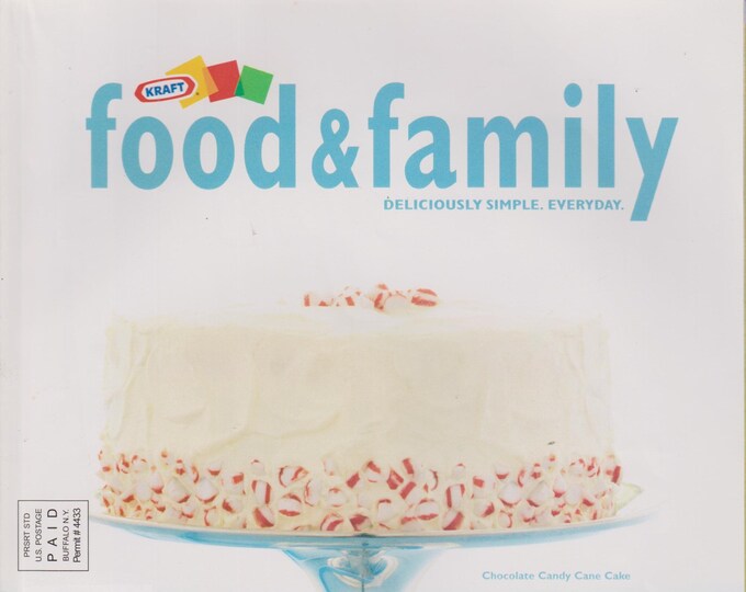 Kraft Food & Family Holiday 2005 Over 50 Of Our Favorite Holiday Recipes (Magazine: Cooking, Recipes))