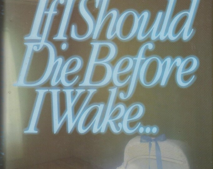 If I Should Die Before I Wake...by Jerry Falwell (Hardcover: Belief,  Baptist) 1986