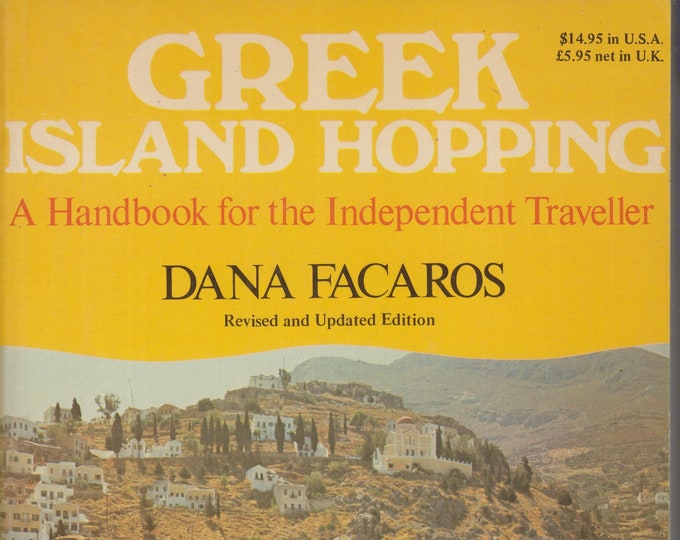 Greek Island Hopping - A Handbook for the Independent Traveller (Paperback: Travel, Greece) 1980