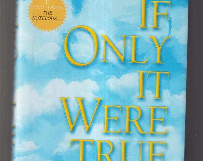 If Only It Were True by Marc Levy (Hardcover: Romantic Fantasy) 2000